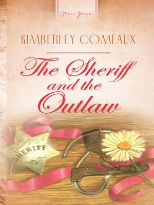 cover image of Sheriff & The Outlaw